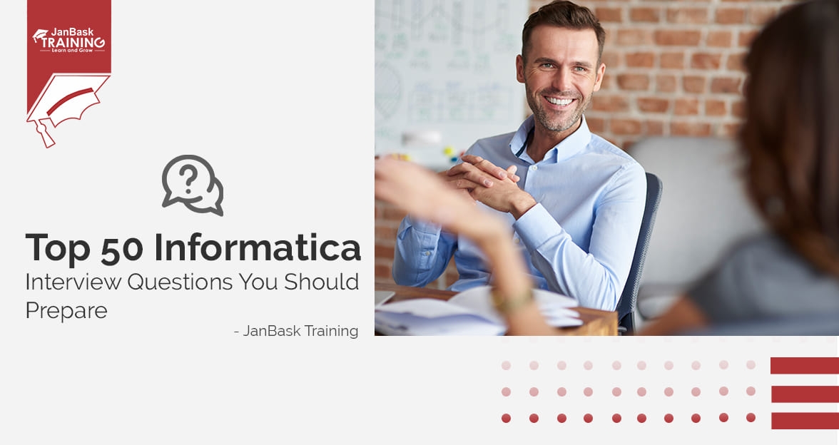Top 50 Informatica interview questions you should prepare image