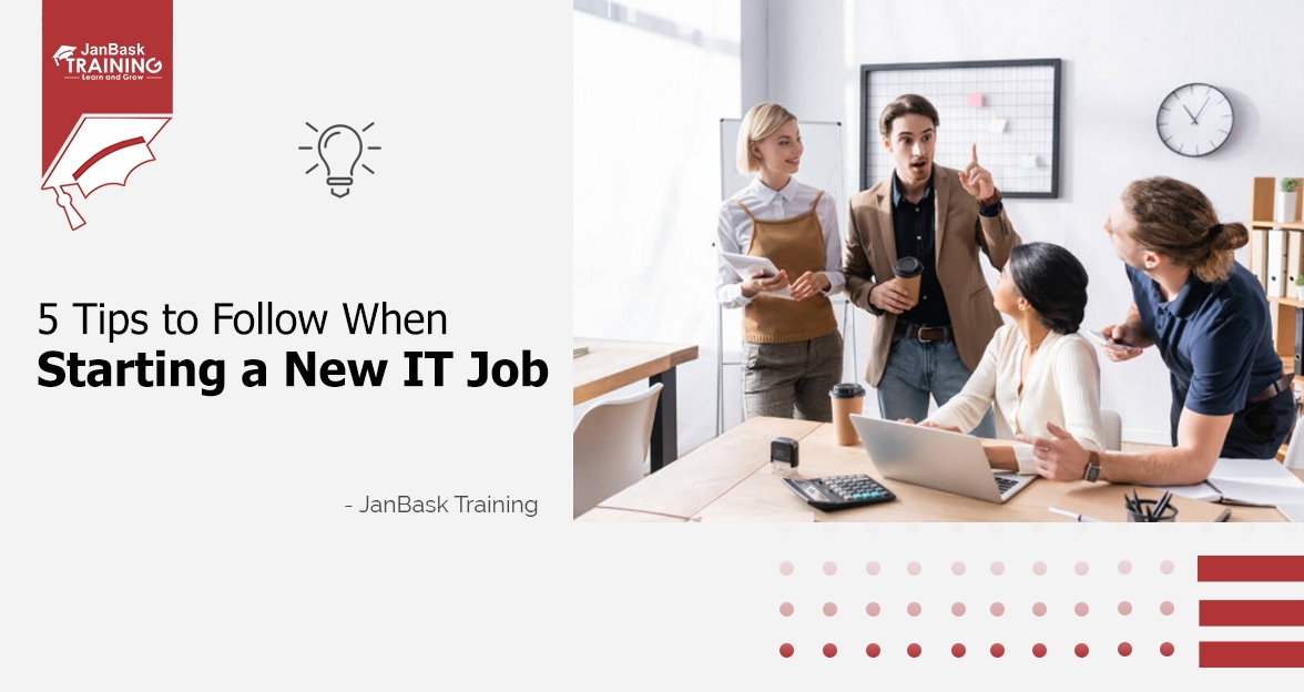 5 Tips to Follow When Starting a New IT Job image