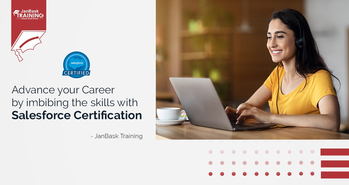 Advance Your Career by Imbibing the Skills with Salesforce Certification image