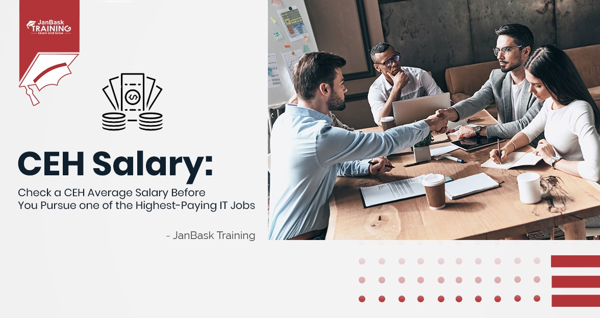 CEH Salary: Check a CEH Average Salary Before You Pursue one of the Highest-Paying IT Jobs image