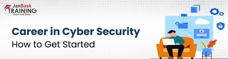 Career in Cyber security