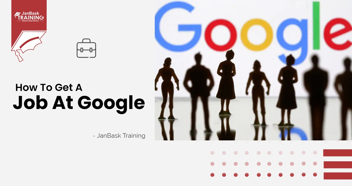 Google Job Is Not A Dream! 7 Winning Steps To Get A Job At Google image