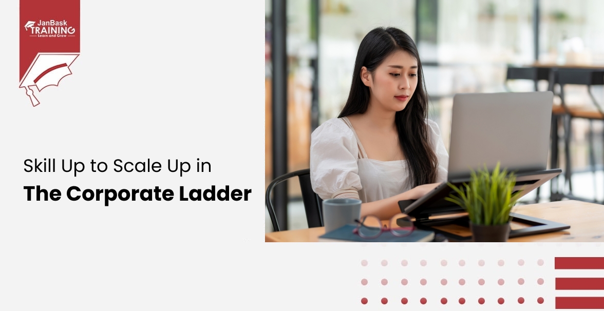 How to Upskill and Climb the Corporate Ladder image