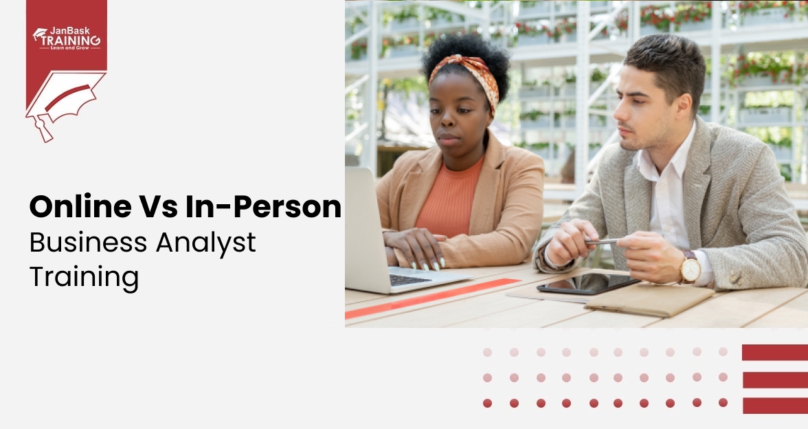 Online vs. In-Person Business Analyst Training: Pros and Cons image