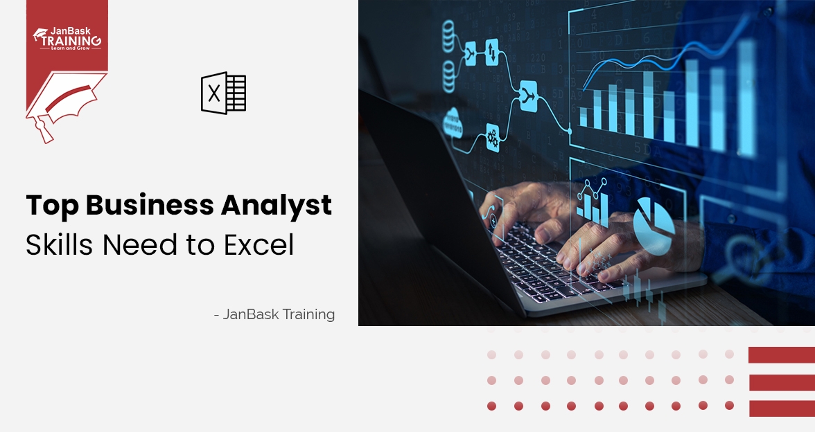 Top 26 Business Analyst Skills Needed to Excel in 2025 image