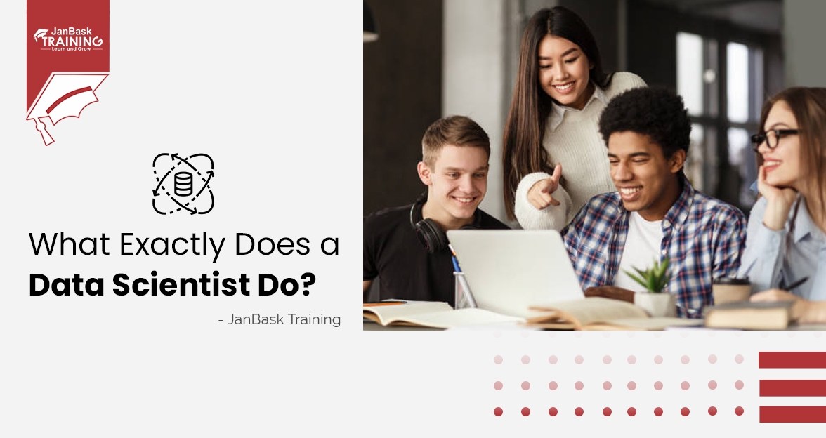 What Exactly Does a Data Scientist Do? image