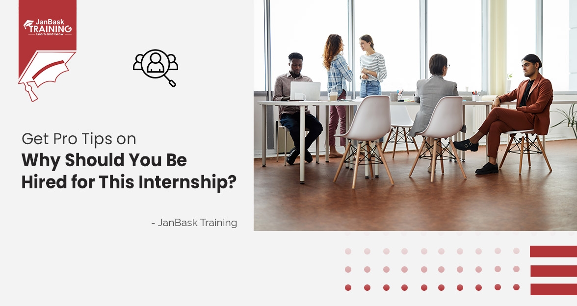 How to Answer “Why Should We Hire You for Internship?” image