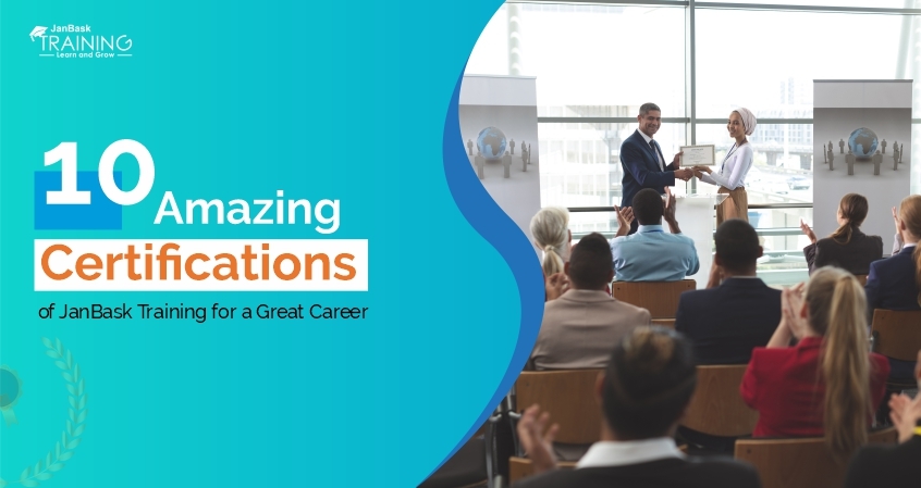 10 Amazing Certifications of JanBask Training for a Great Career image
