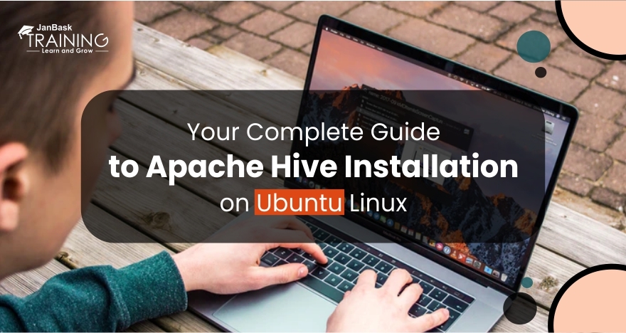 Your Complete Guide to Apache Hive Installation on Ubuntu Linux image