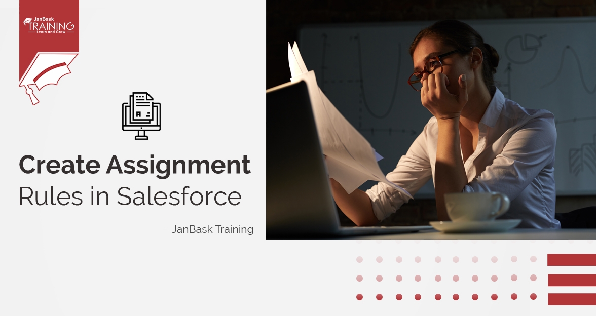 How to Create Assignment Rules in Salesforce? image
