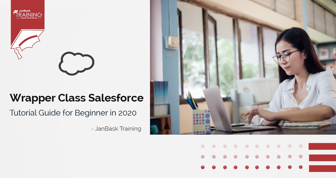 Wrapper Class Salesforce Tutorial Guide for Beginner image