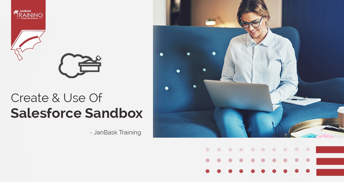 What is Salesforce Sandbox? How to Create & Uses of Sandbox? image