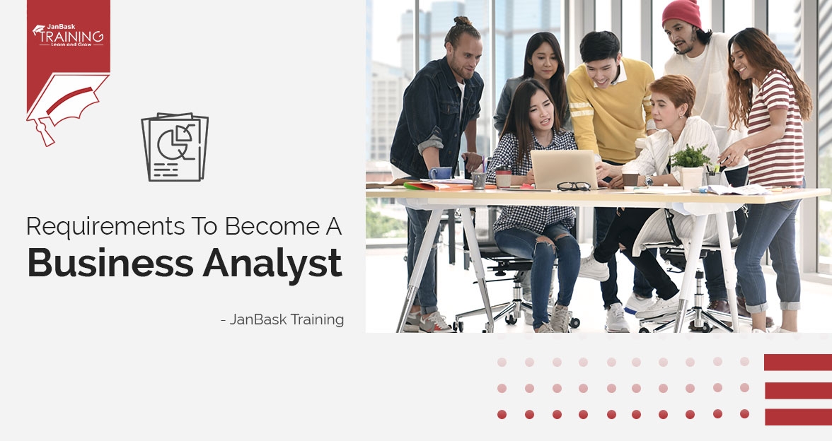 What Are The Requirements To Become A Business Analyst? image