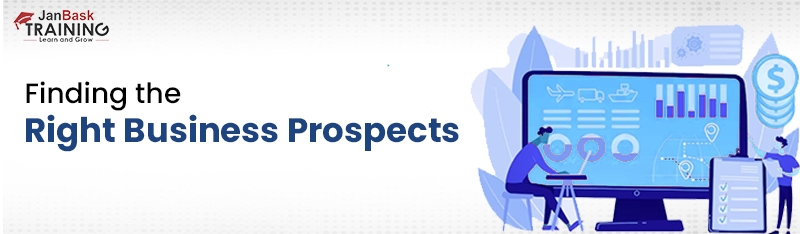 Finding the Right Business Prospects