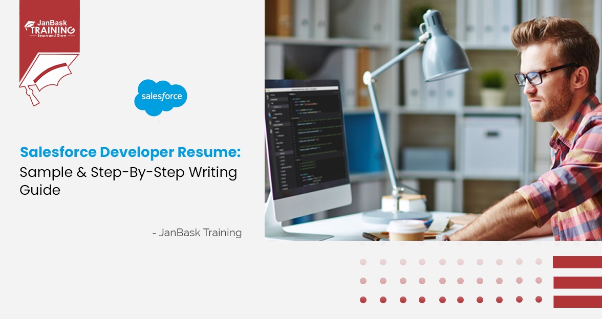 Salesforce Developer Resume: Sample & Step-By-Step Writing Guide image